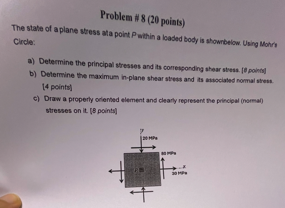 Problem # 8 ( 2 0 points ) The state of a plane