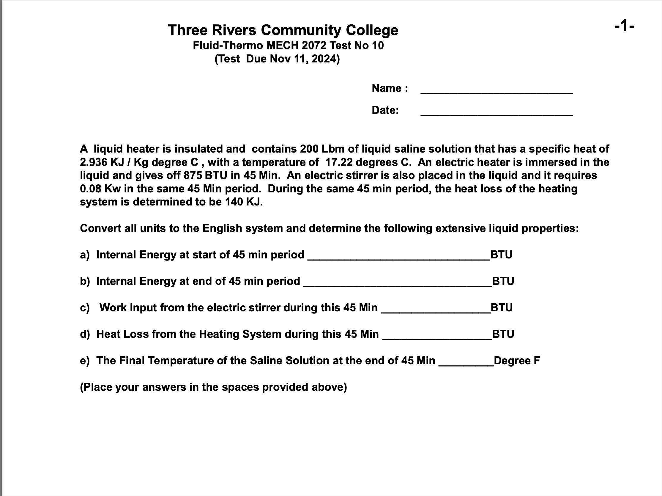 A liquid heater is insulated and contains 2 0 0