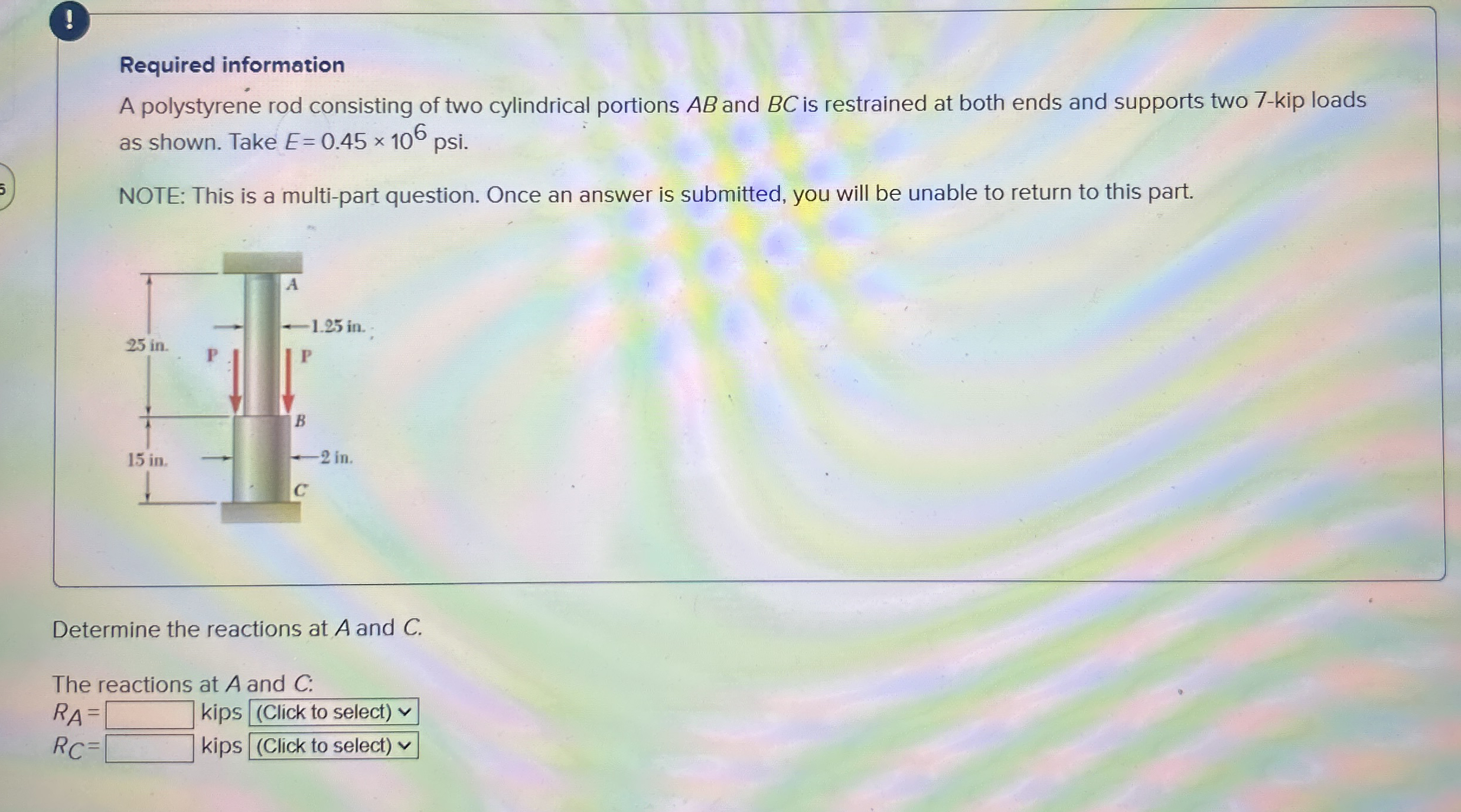 ! Required information A polystyrene rod