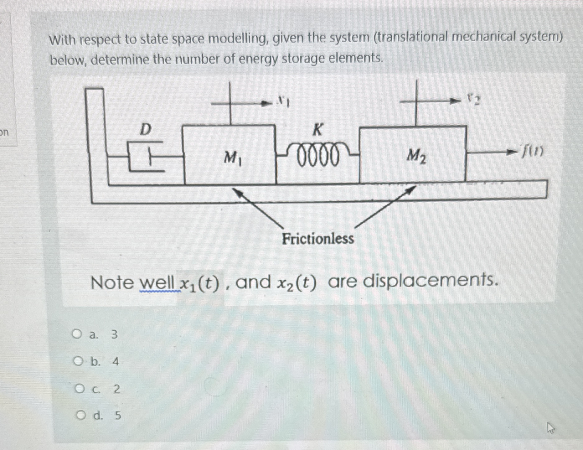 With respect to state space modelling, given the
