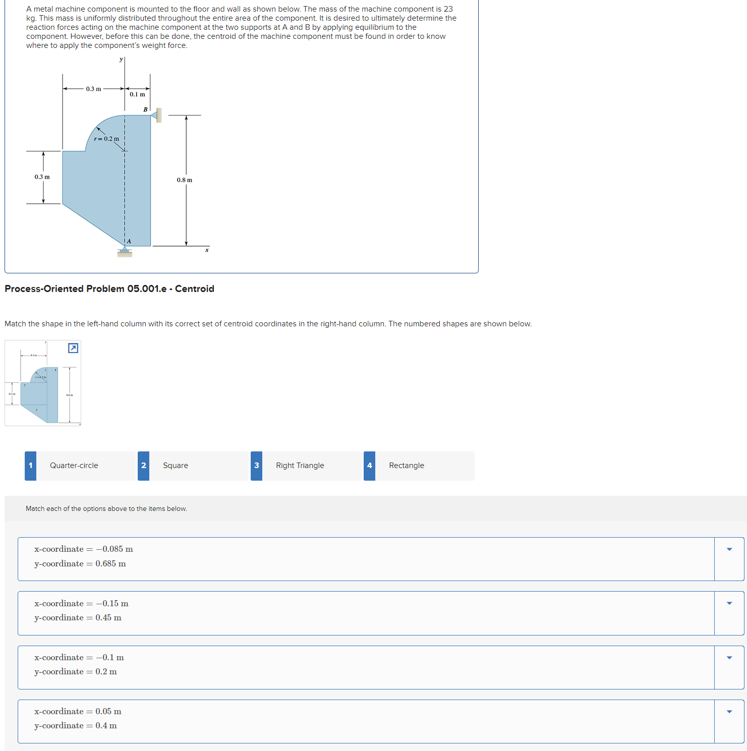 Match each of the options above to the items
