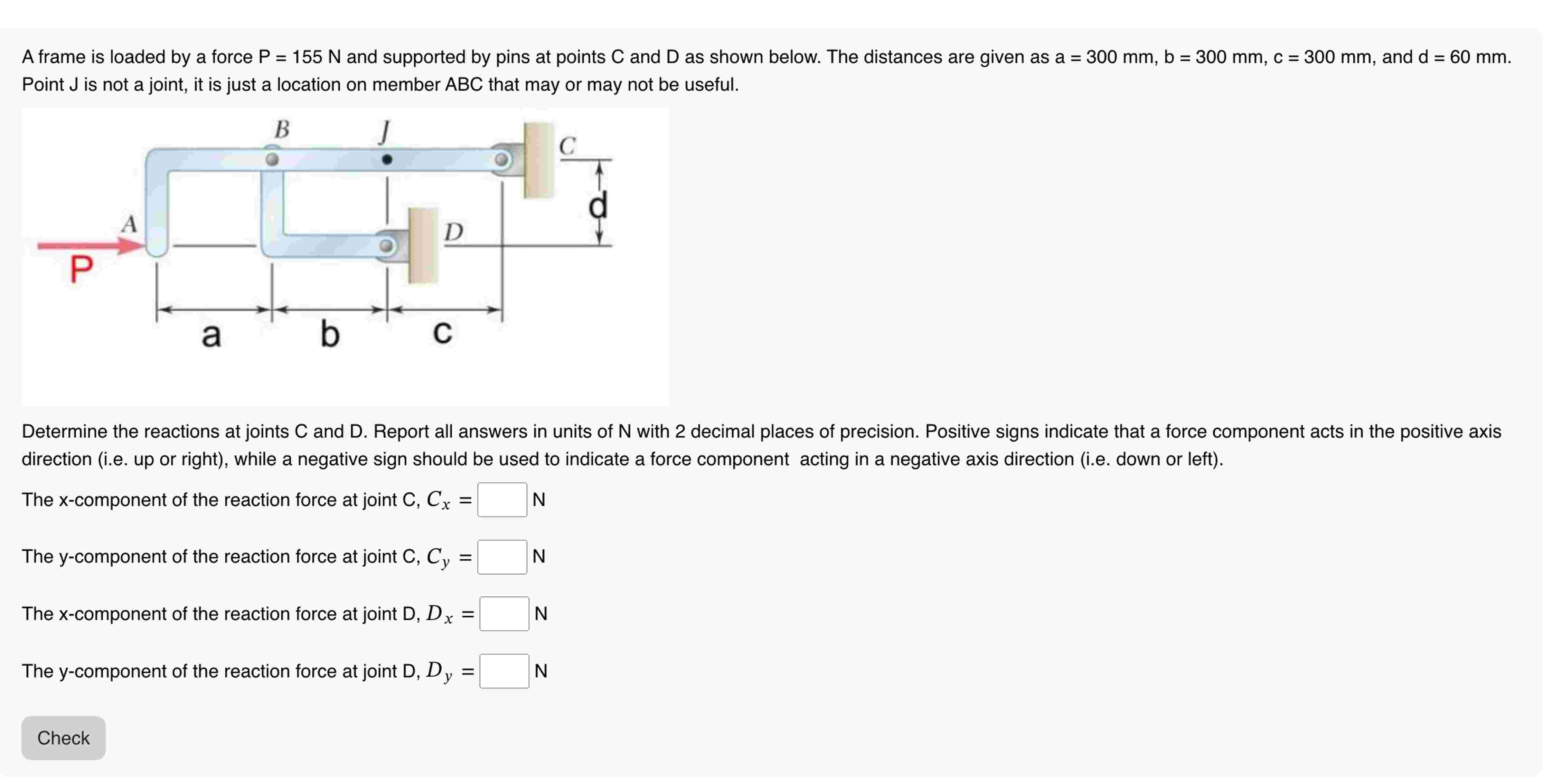 Determine the reactions at joints C and D .