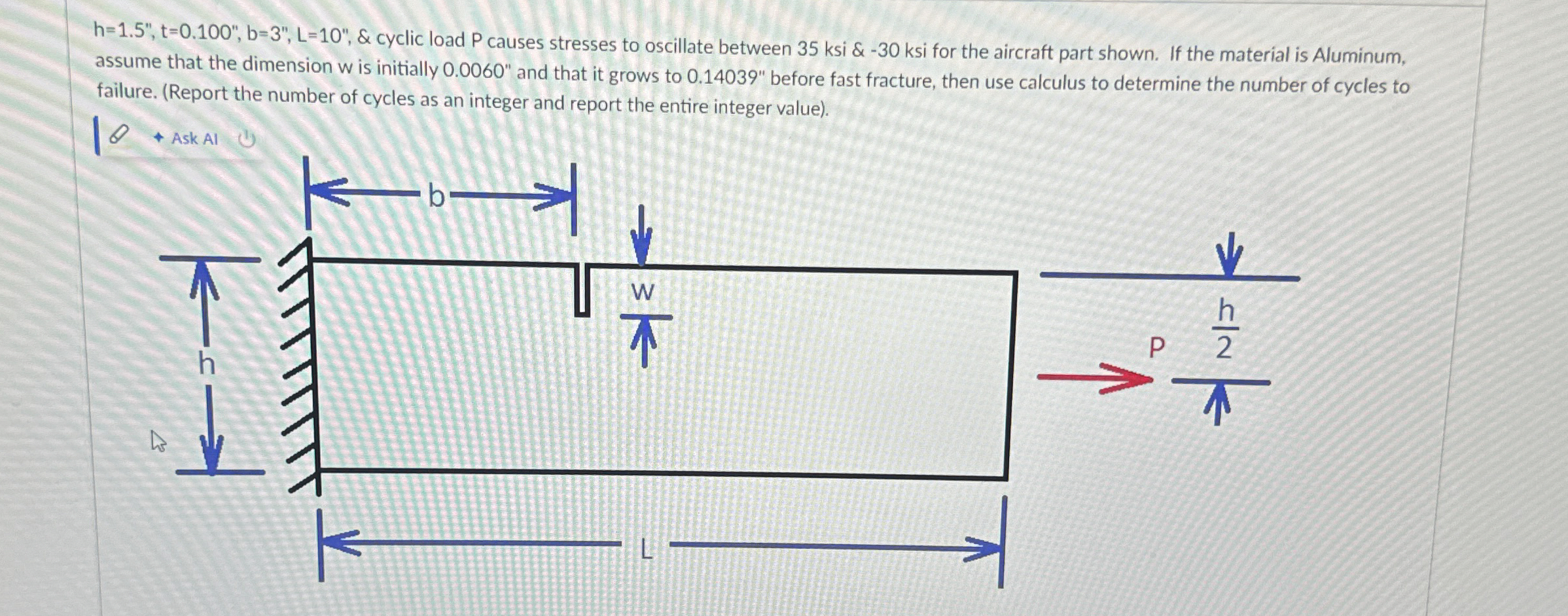 h = 1 . 5 ' ' , t = 0 . 1 0 0 ' ' , b = 3 ' ' , L