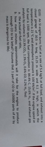 Q 1 0 ) : An SI engine burns fuel at a rate of 5