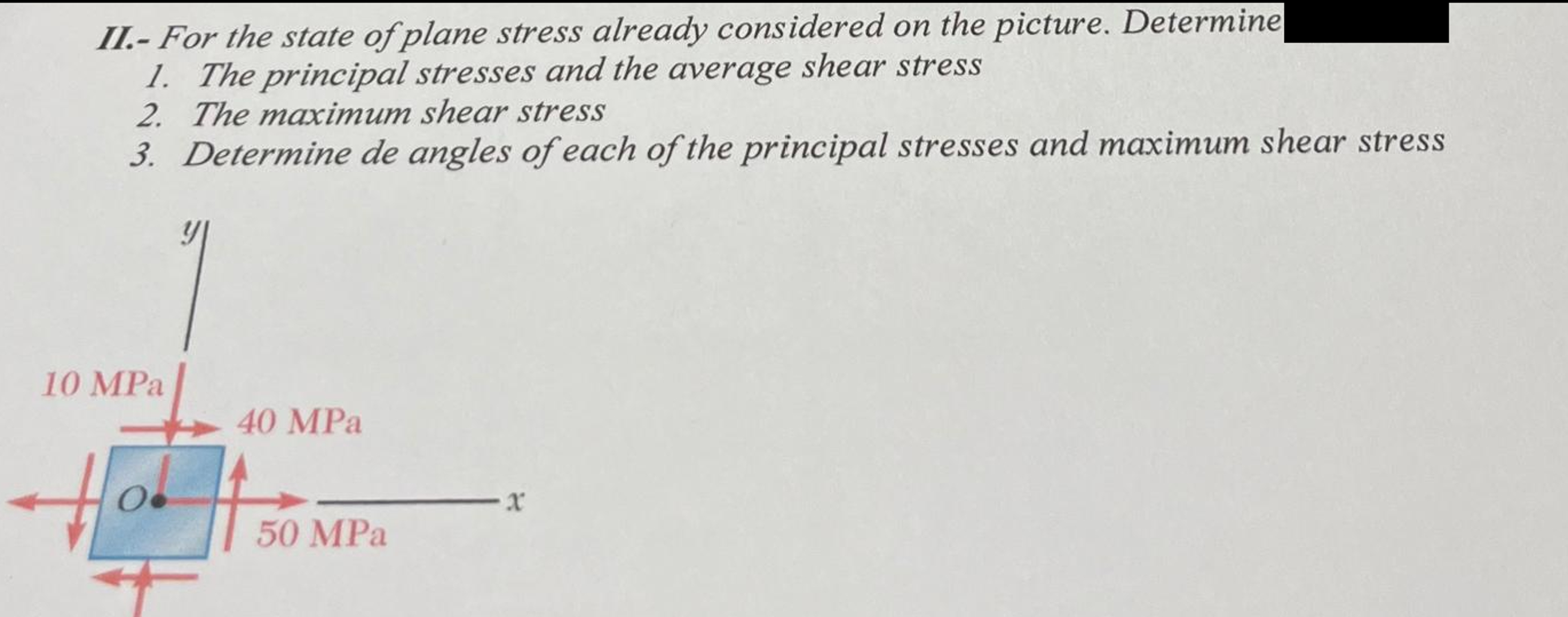 For the state of plane stress already considered