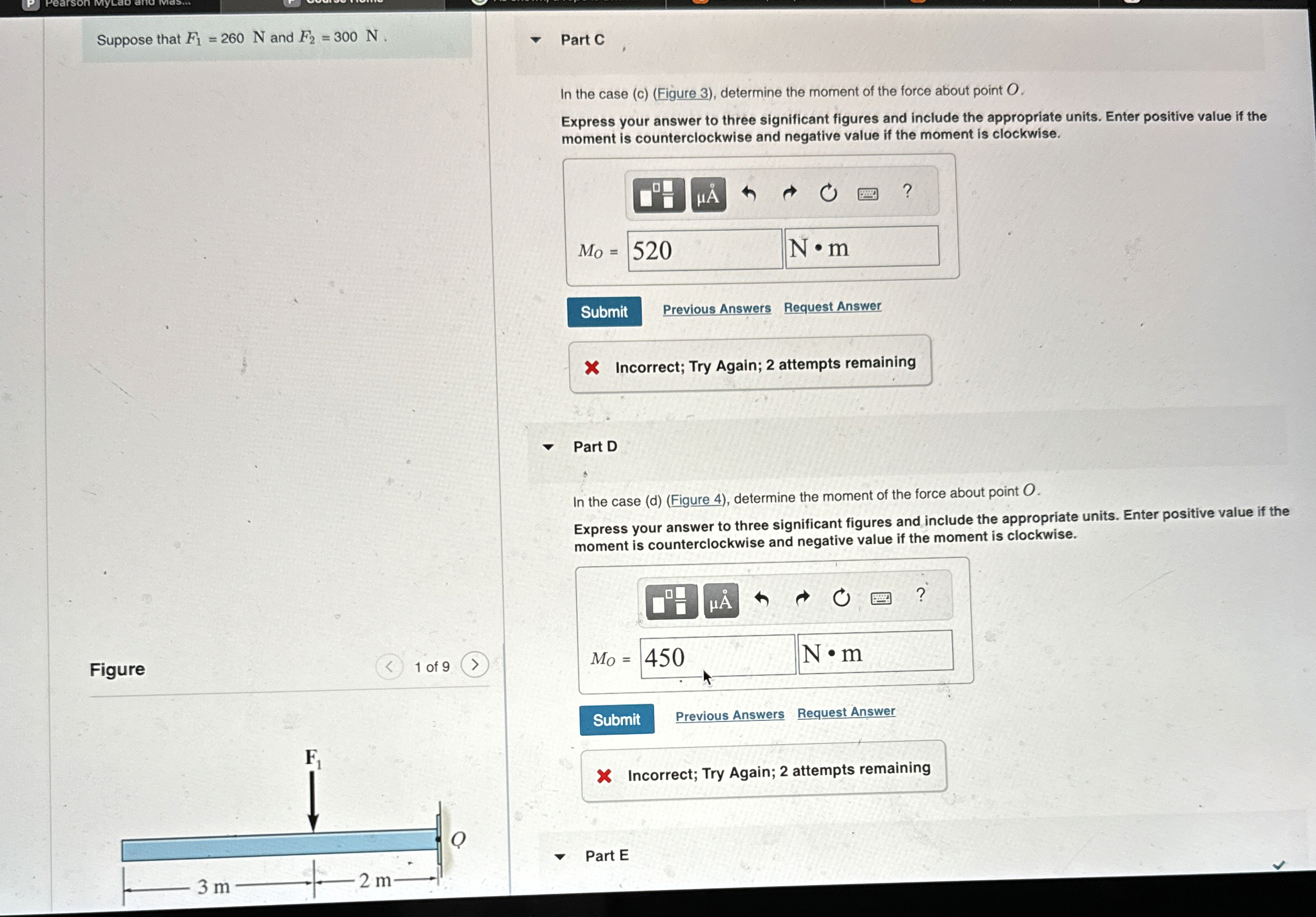 Suppose that F 1 = 2 6 0 N and F 2 = 3 0 0 N .