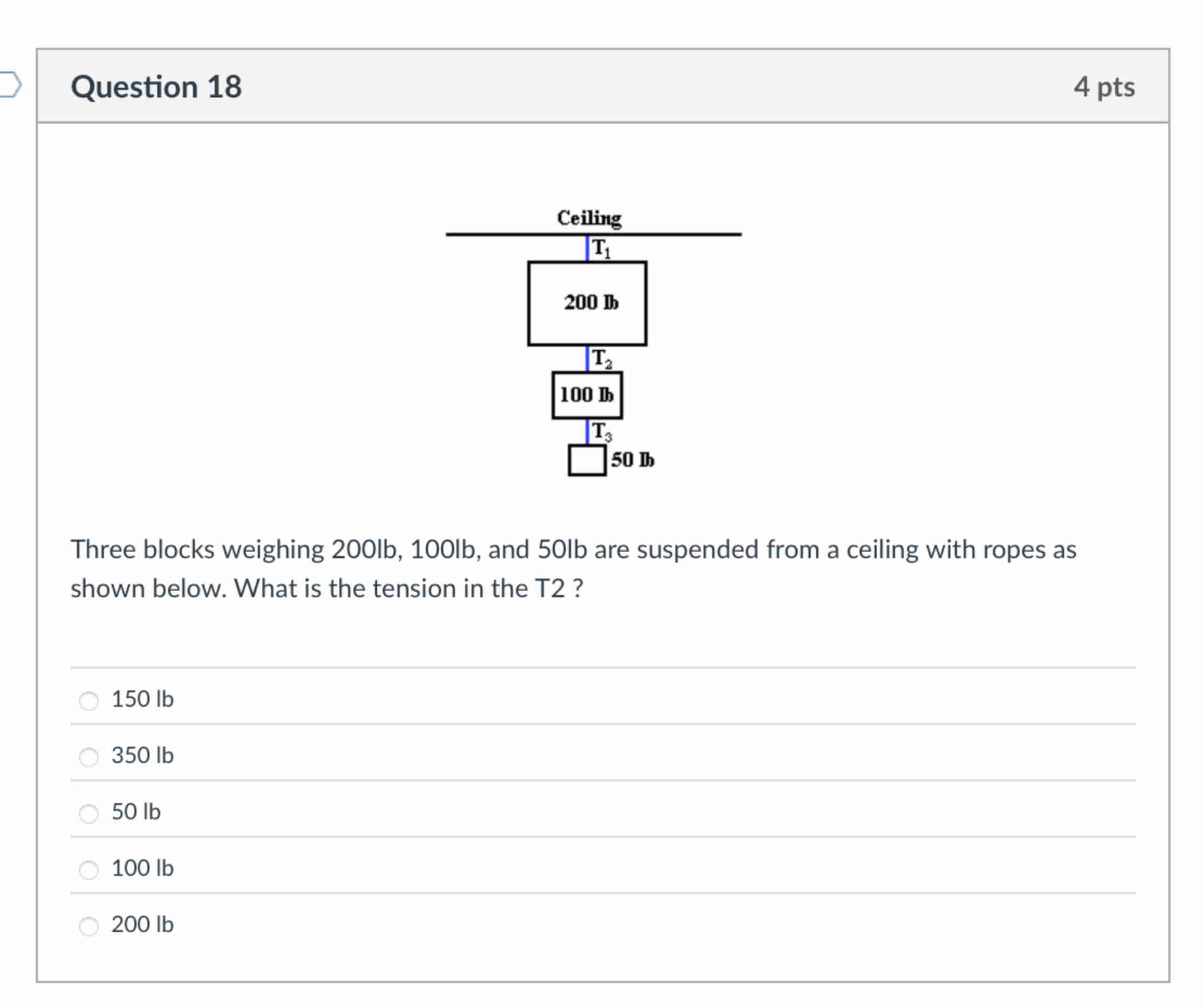 Question 1 8 Three blocks weighing 2 0 0 lb , 1 0