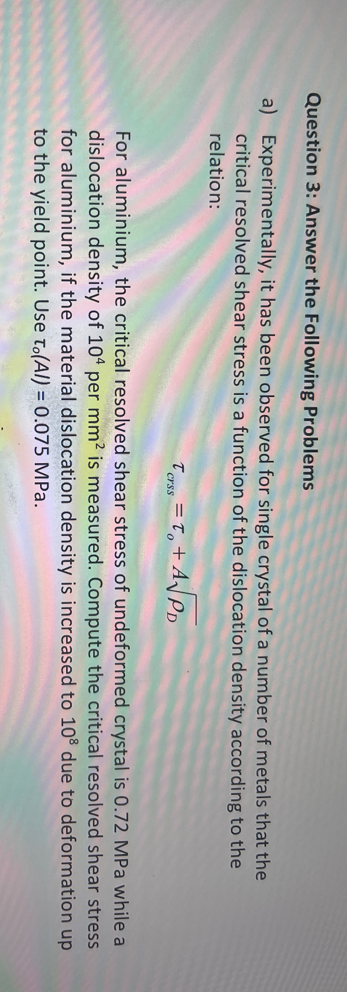Question 3 : Answer the Following Problems a )