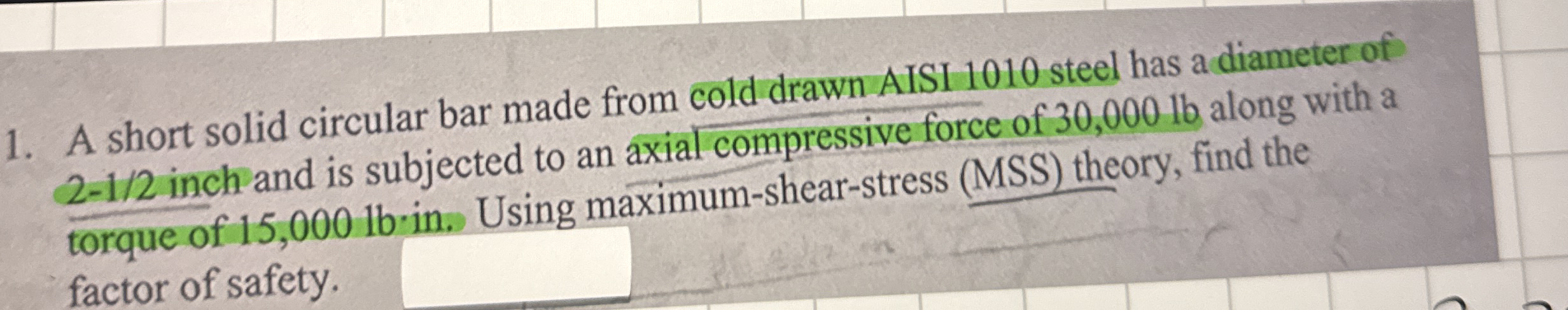 A short solid circular bar made from cold drawn