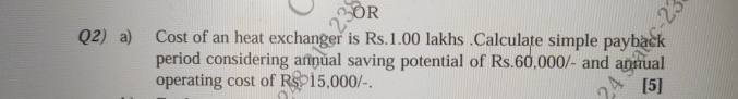 Cost of an heat exchanger is Rs . 1 . 0 0 lakhs .