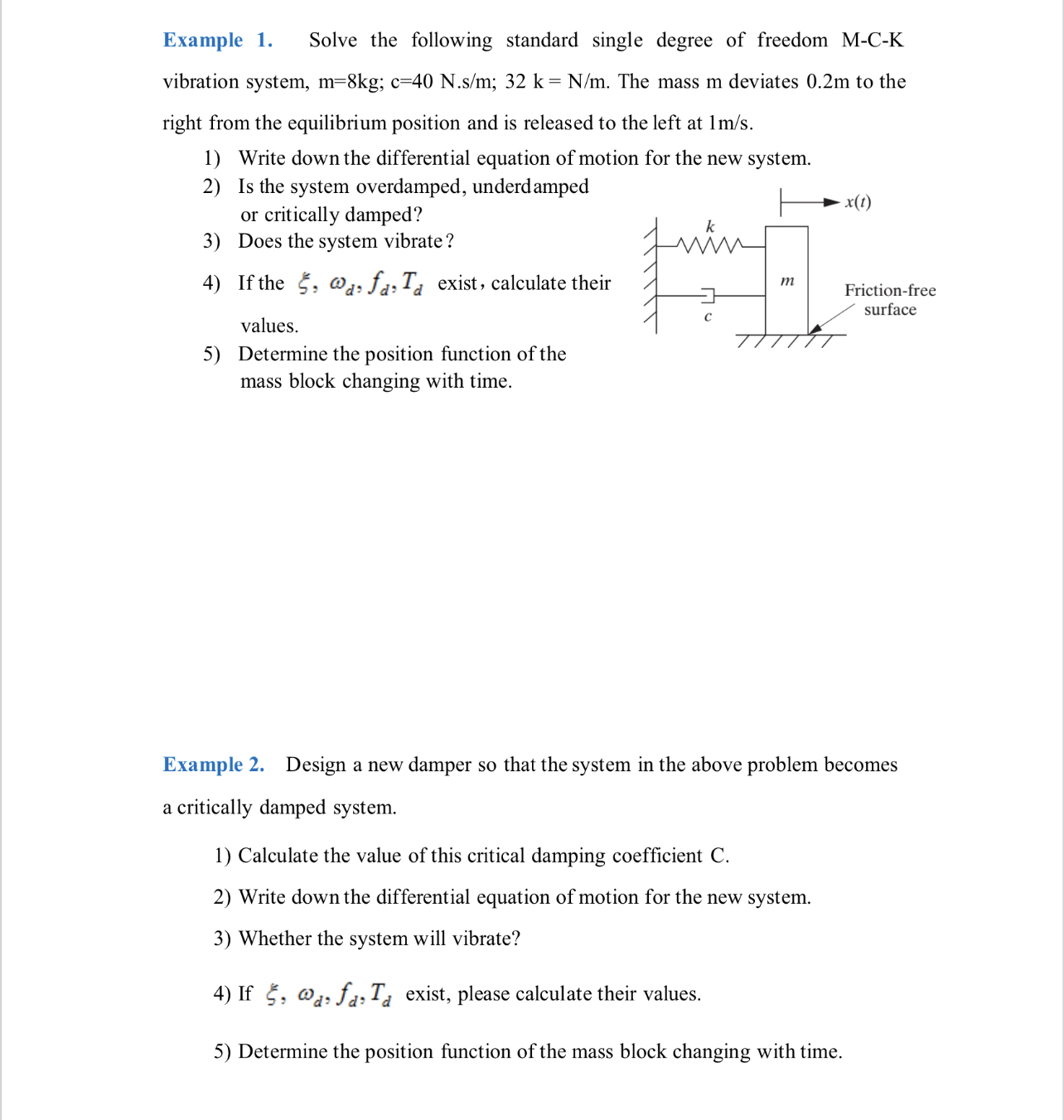 Example 1 . Solve the following standard single