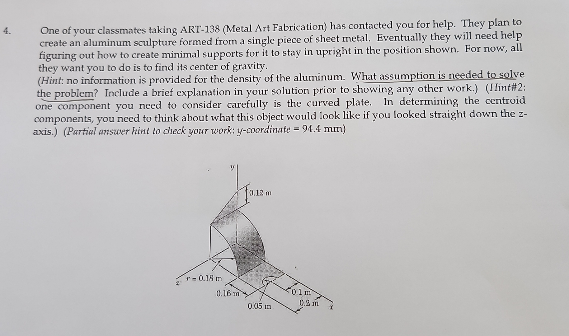One of your classmates taking ART - 1 3 8 ( Metal