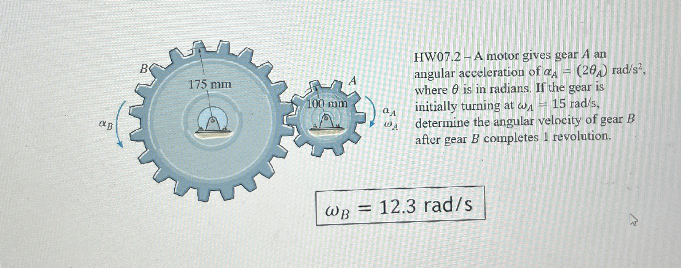 HW 0 7 . 2 - A motor gives gear A an angular
