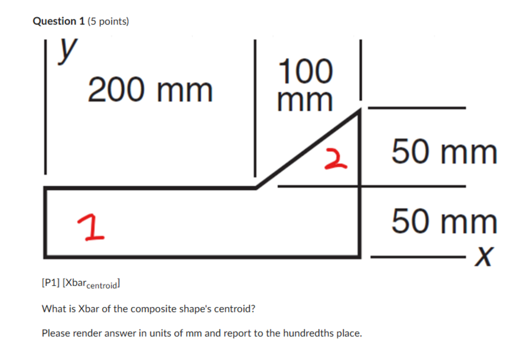 [ P 1 ] [ Xbarcentroid ] What is Xbar of the
