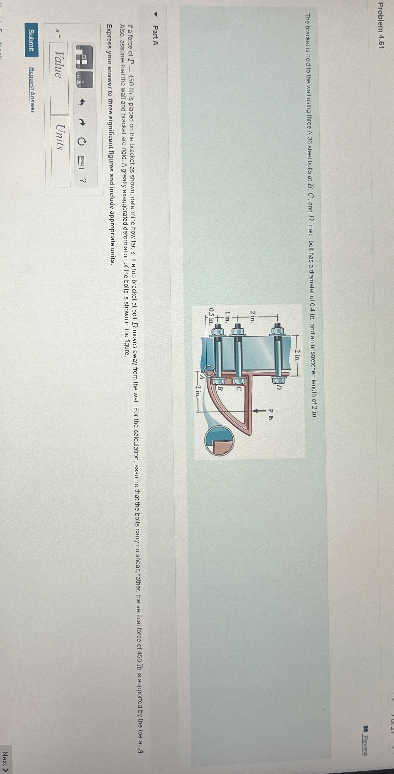 Problem 4 . 6 1 Review The bracket is held to the