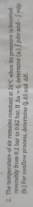 The temperature of air remains constant at 2 6 C