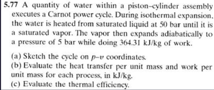 PLEASE ANSWER ASAP, USING THERMODYNAMICS LAWS AND