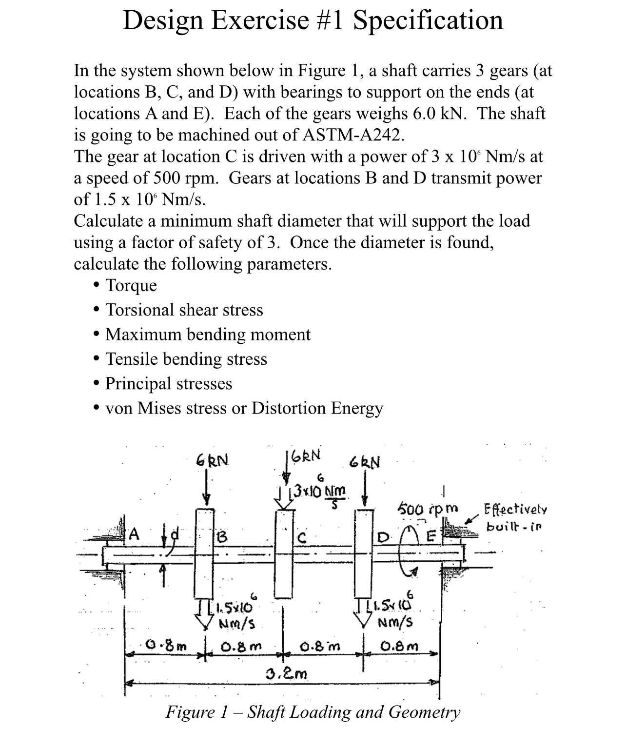 Design Exercise # 1 Specification In the system