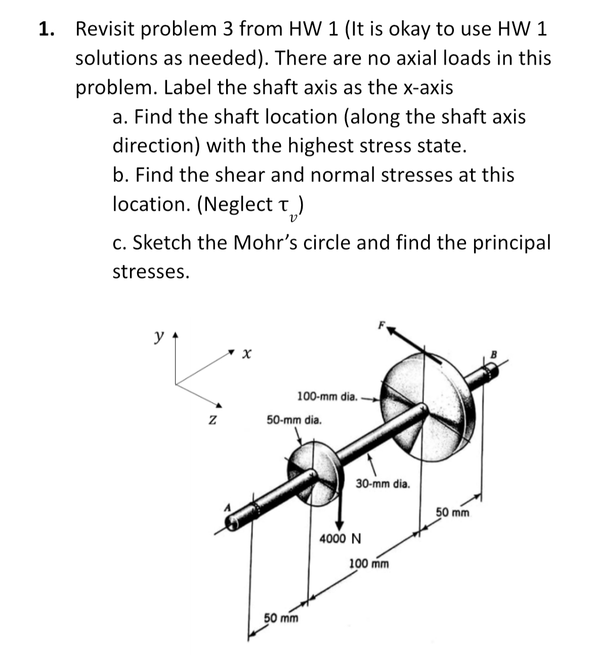 Revisit problem 3 from HW 1 ( It is okay to use