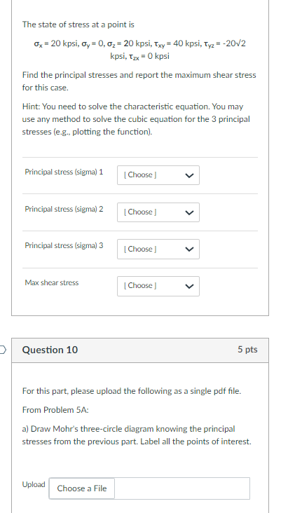 The state of stress at a point is x = 2 0 k , y =