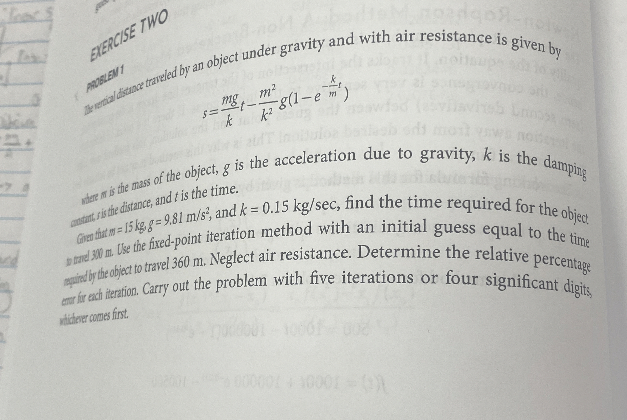 XXERCLISETWO Its s = m g k t - m 2 k 2 g ( 1 - e