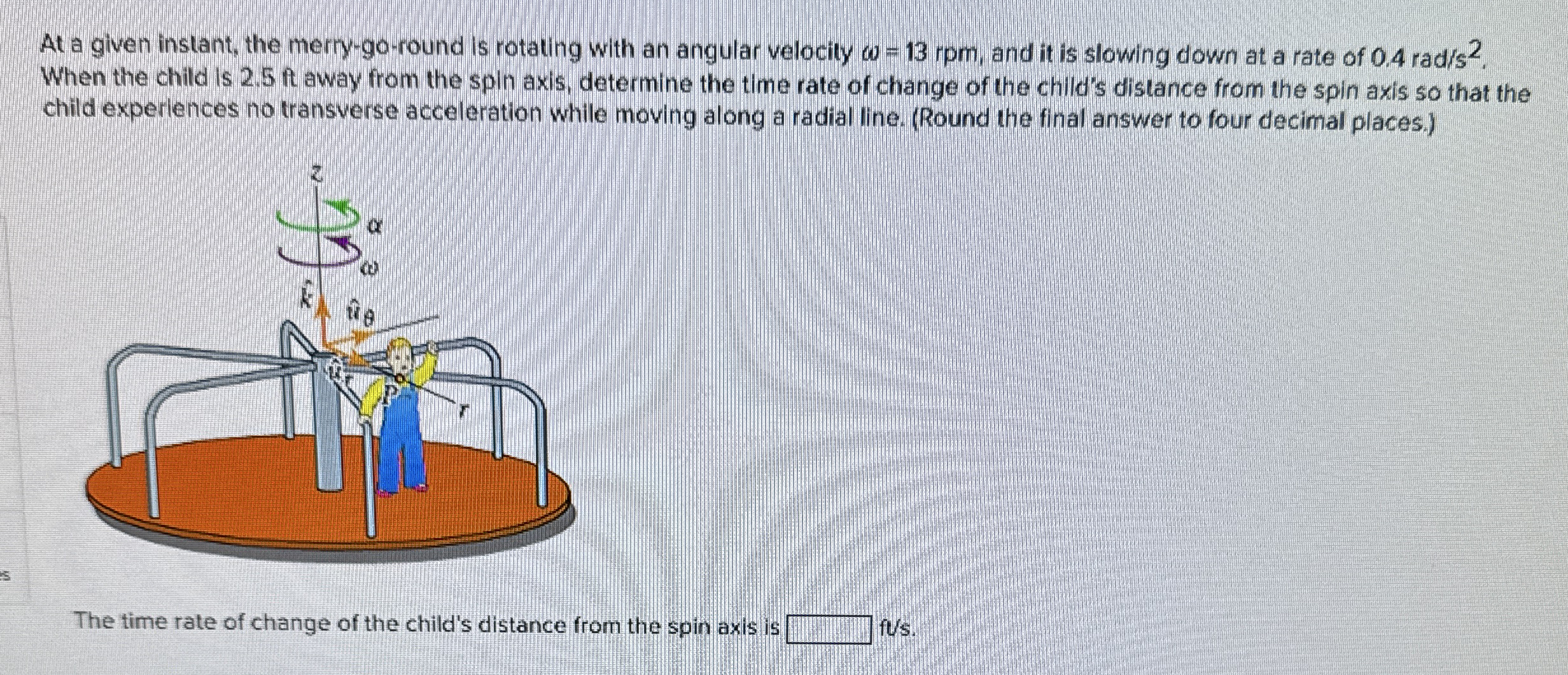 At a given instant, the merry - go - round is