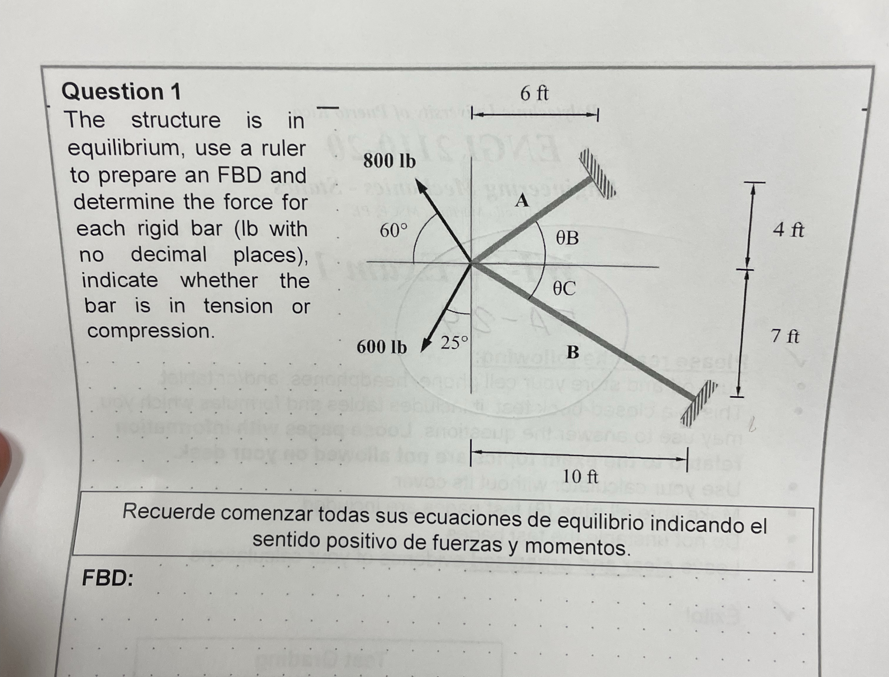 Question 1 The structure is in equilibrium, use a