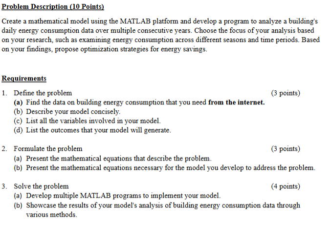 Problem Description ( 1 0 Points ) Create a