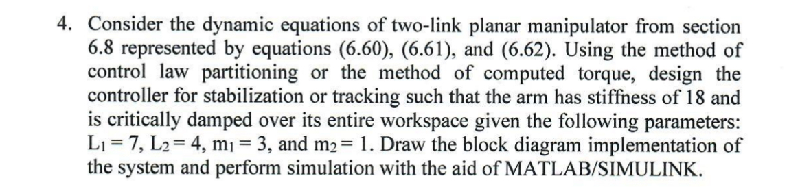 Consider the dynamic equations of two - link