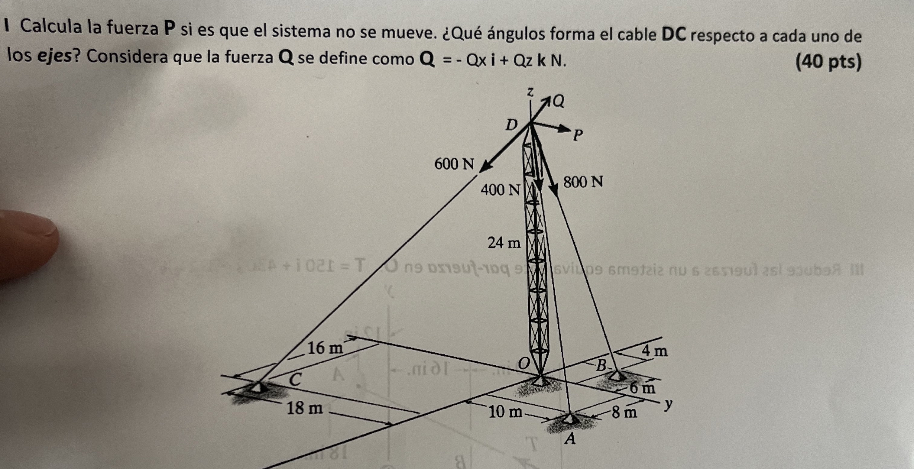 I Calcula la fuerza P si es que el sistema no se
