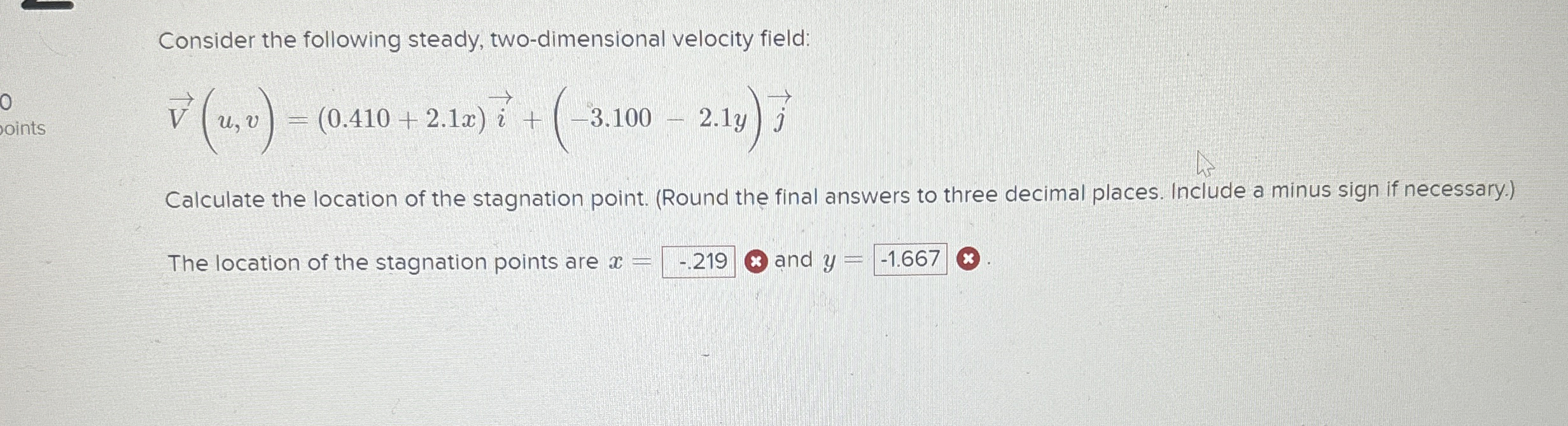 Consider the following steady, two - dimensional