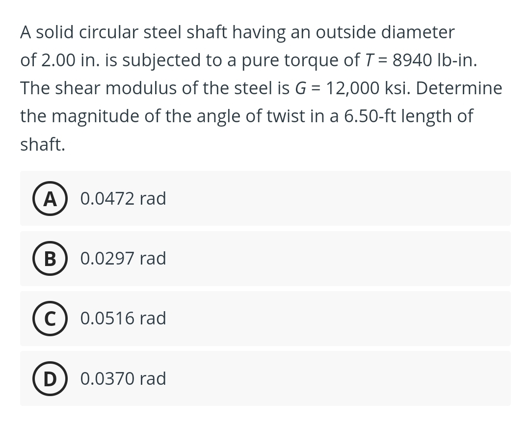 A solid circular steel shaft having an outside