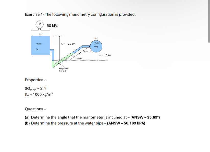 Exercise 1 - The following manometry