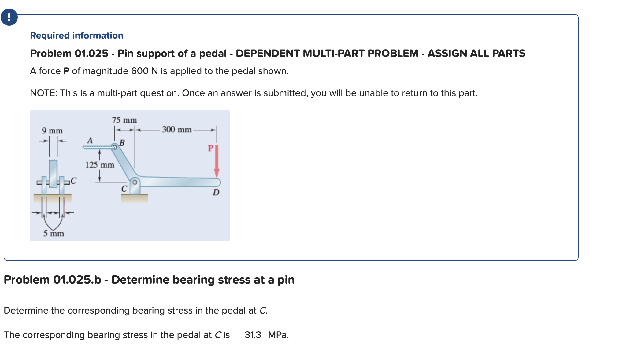 THE DIAMETER OF PIN C IS 4 . 9 8 2 7 mm A force P