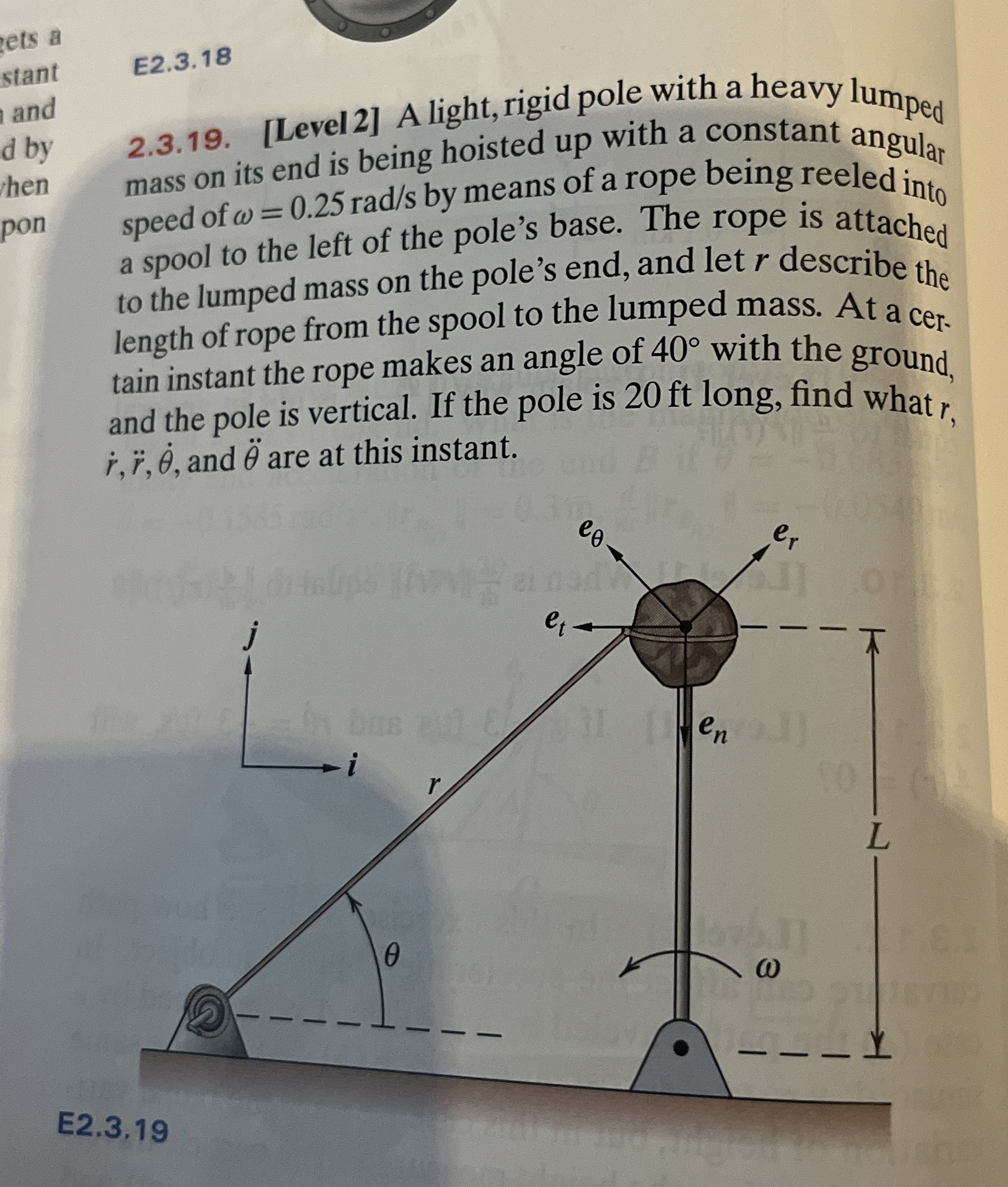 2 . 3 . 1 9 . [ Level 2 ] A light, rigid pole
