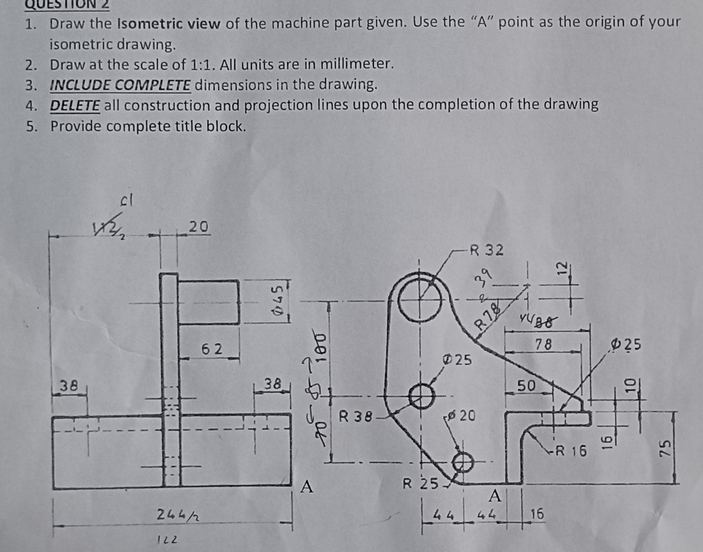 Draw the Isometric view of the machine part