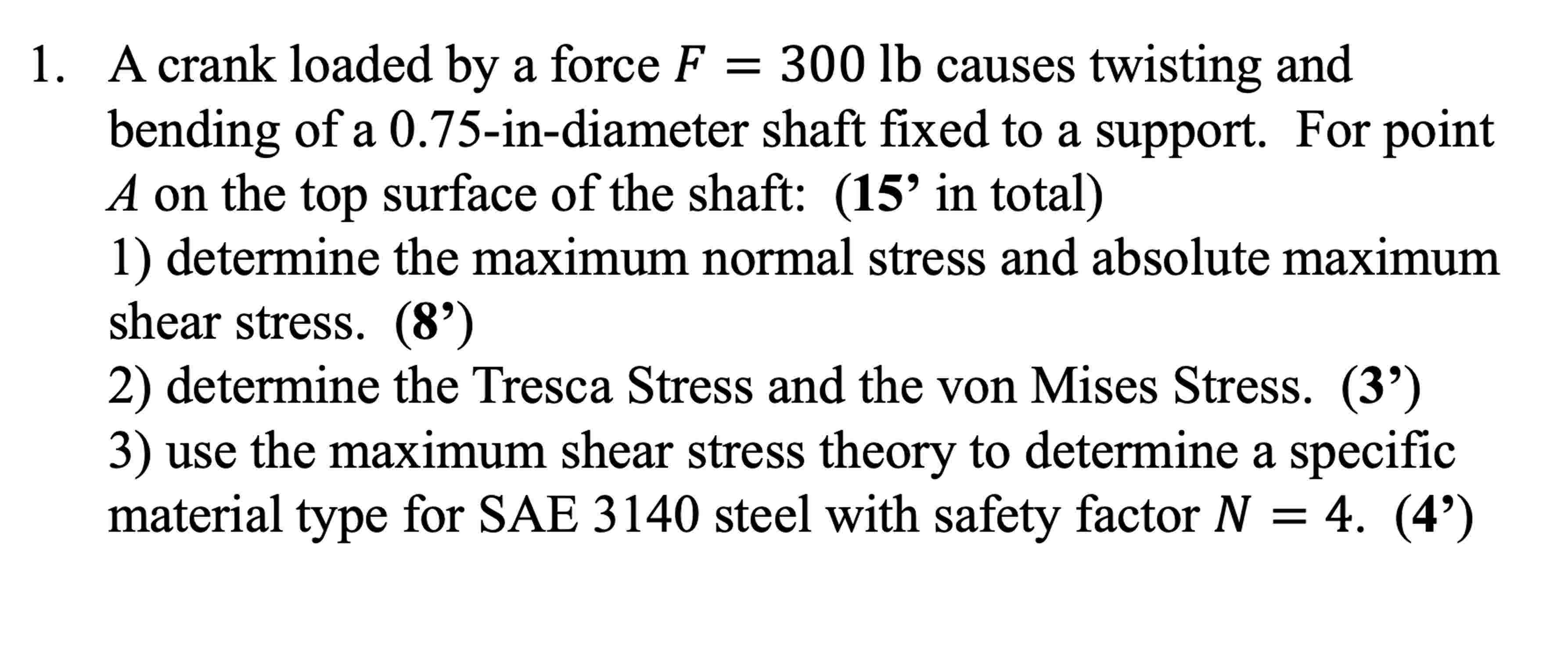 1 . A crank loaded by a force \ ( F = 3 0 0 \