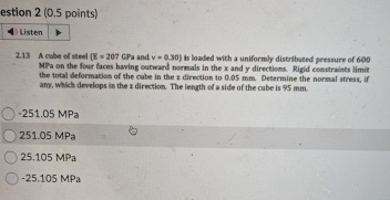 question 2 ( 0 . 5 points ) 2 1 3 A cube of steel
