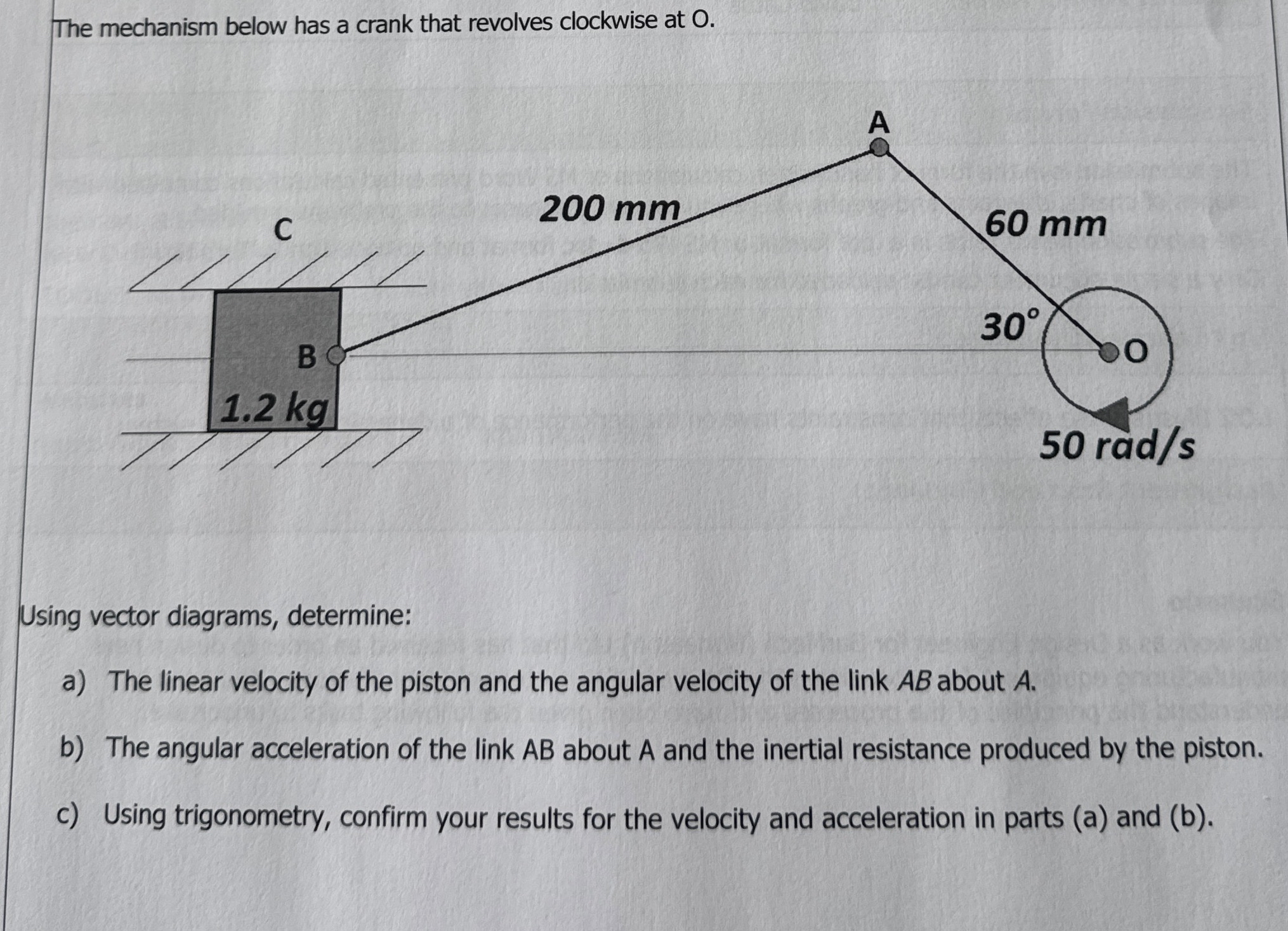 The mechanism below has a crank that revolves