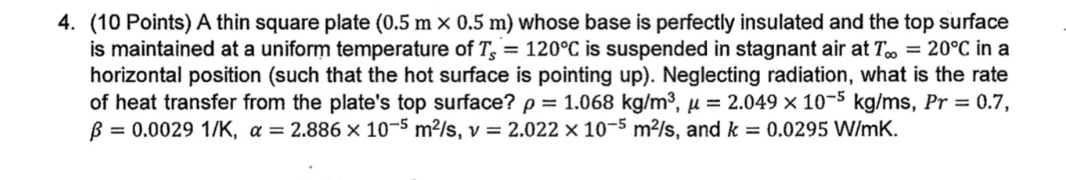 ( 1 0 Points ) A thin square plate ( 0 . 5 m 0 .