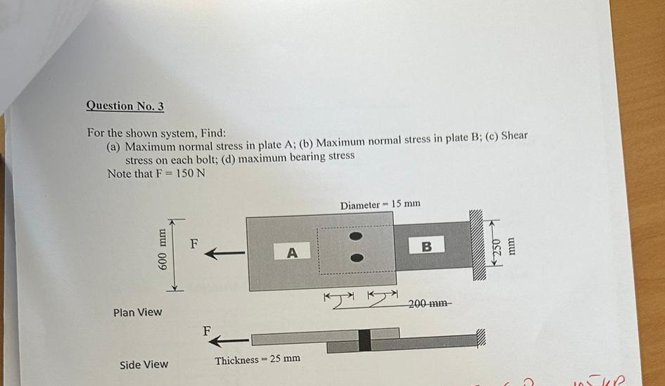 Question No . 3 For the shown system, Find: ( a )