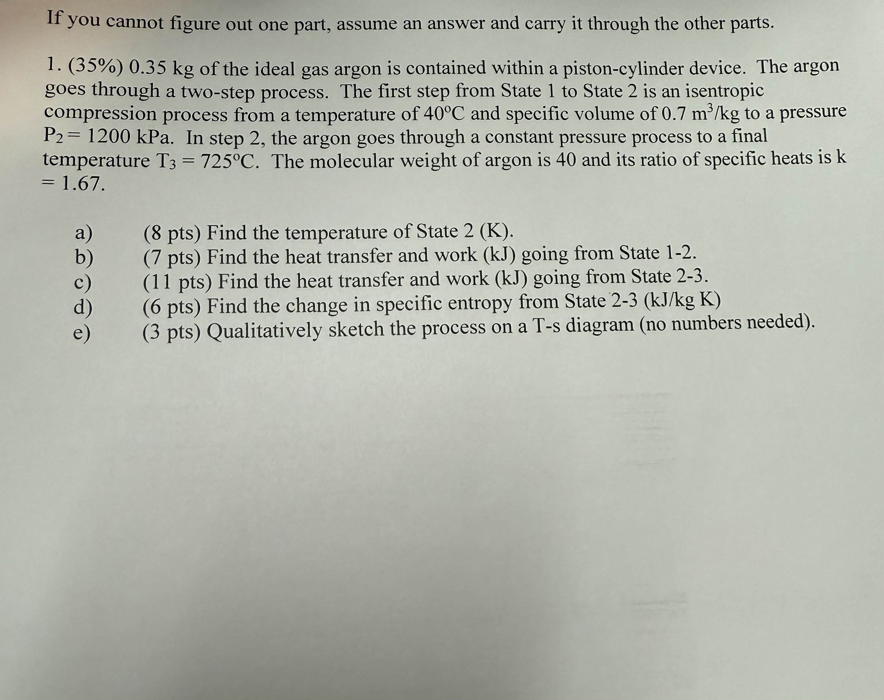 If you cannot figure out one part, assume an