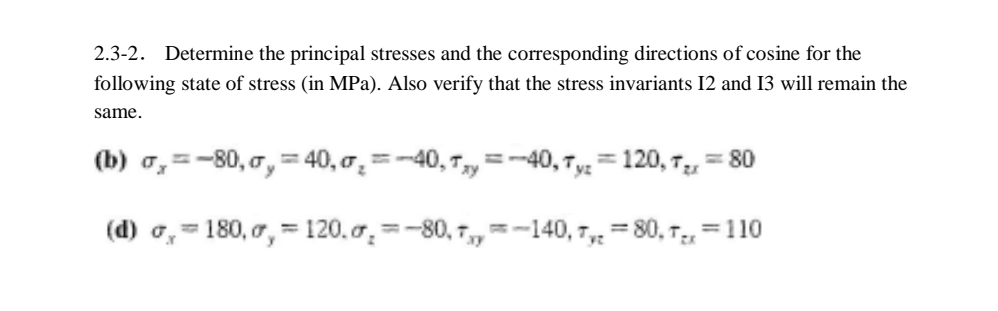 2 . 3 - 2 . Determine the principal stresses and