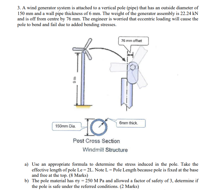 3 . A wind generator system is attached to a