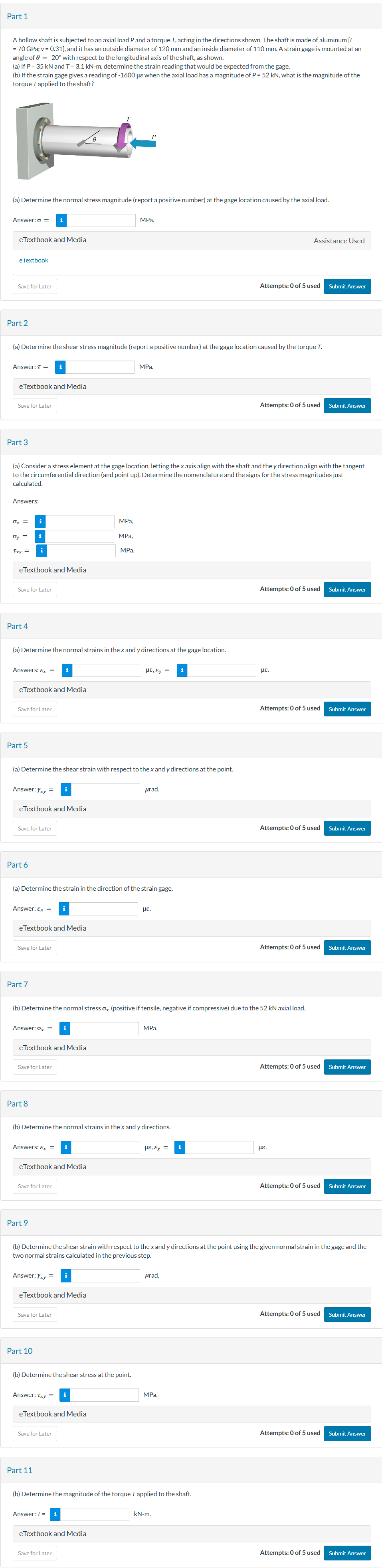 Part A hollow shaft is subjected to an axial load