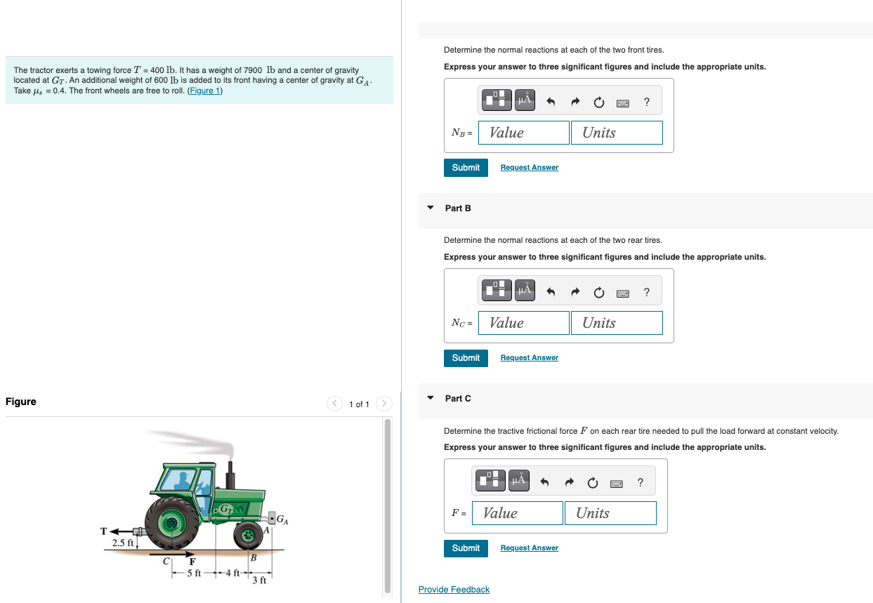 The tractor exerts a towing force \ ( T = 4 0 0 \