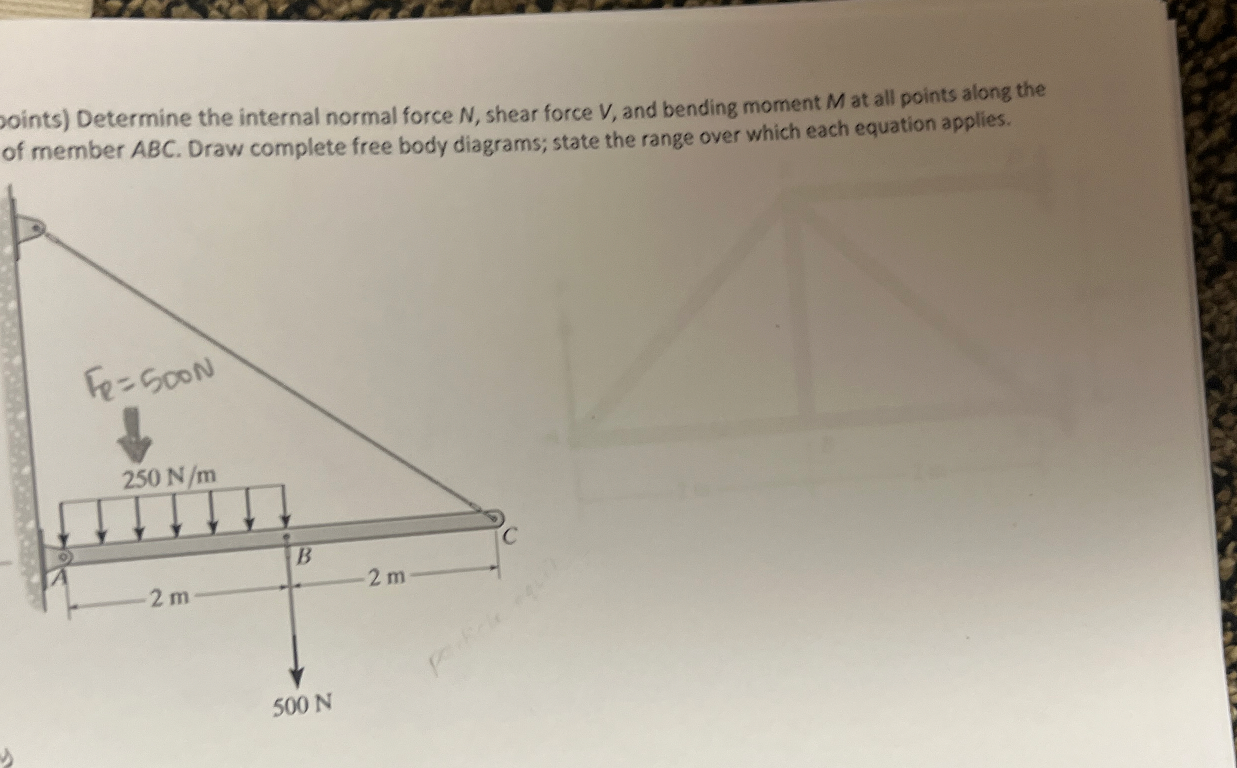points ) Determine the internal normal force N ,