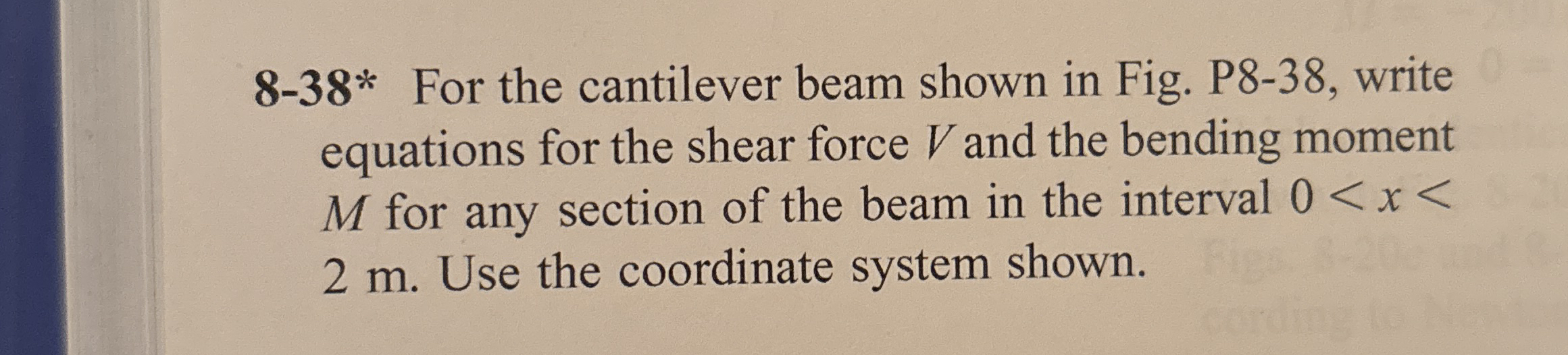 8 - 3 8 * For the cantilever beam shown in Fig. P