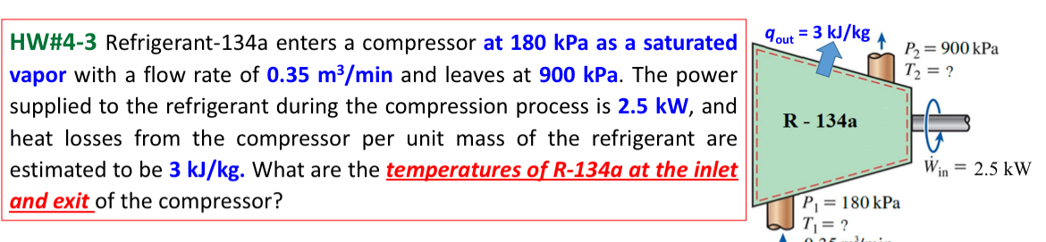 HW# 4 - 3 Refrigerant - 1 3 4 a enters a