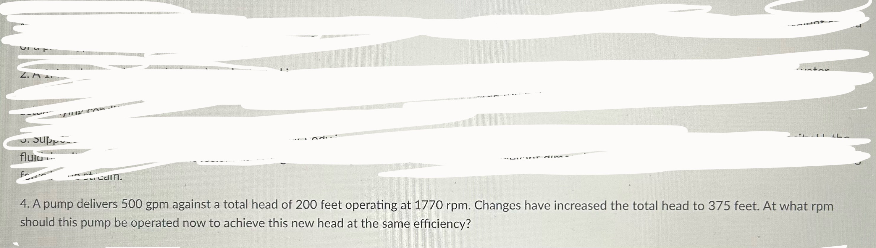 A pump delivers 5 0 0 gpm against a total head of